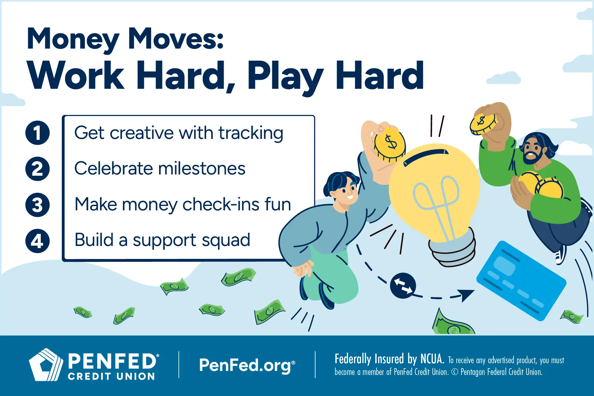 Money Moves: Work Hard, Play Hard