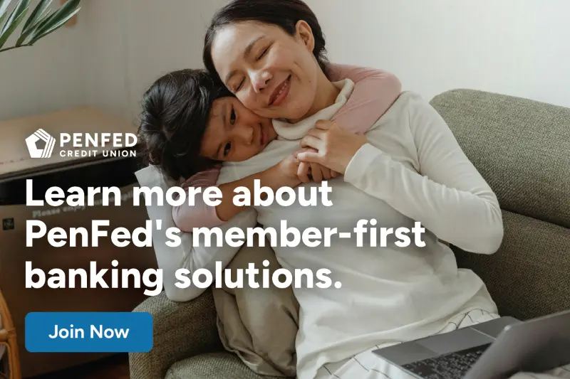 Learn more about PenFed's member-first banking solutions