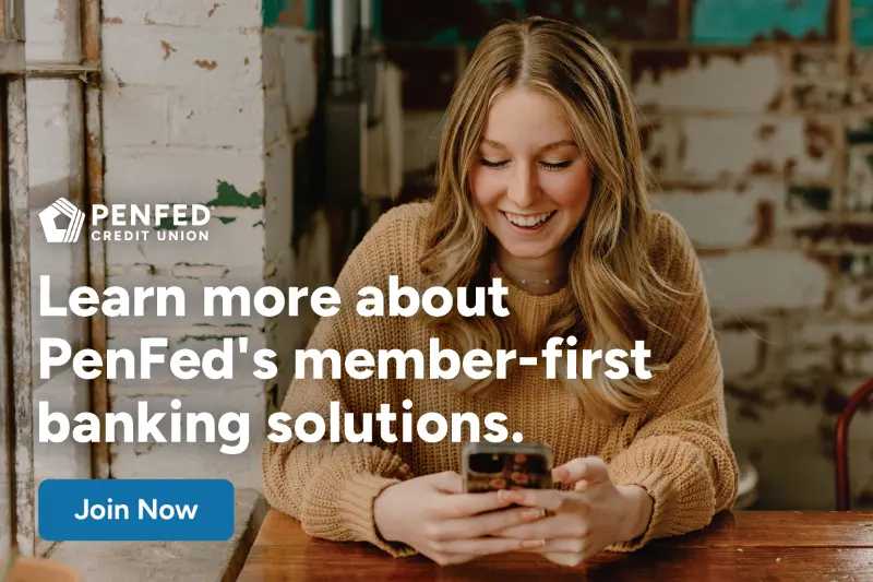 Learn more about PenFed's member-first banking solutions - Join Now