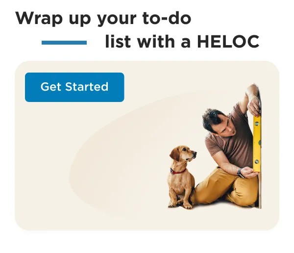 Put your HELOC to work