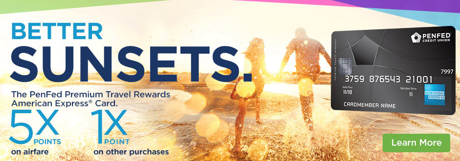 Pentagon Federal Credit Union Login >> Better Sunsets - PenFed Premium Travel Rewards American Express® Card Pentagon Federal Credit Union Login >> Better Sunsets - PenFed Premium Travel Rewards American Express® Card